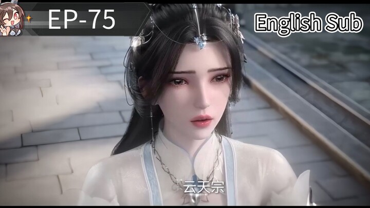 Renegade Immortal Episode 75 (English Sub)