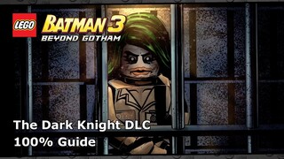 Dark Knight Trilogy DLC 100% Guide  - LEGO Batman 3: Beyond Gotham