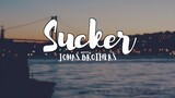 Jonas Brothers - Sucker (LYRICS)