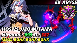 [EX ABYSS] HOS VS JIZO MITAMA 695/706 (HOS SA CH) NIRVANA D: 387 | Honkai Impact 3