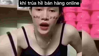 Khi trúa hề bán hàng online