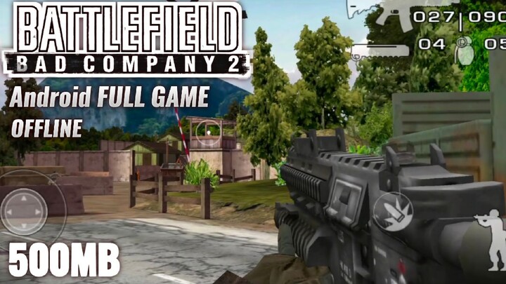 Game FPS Android Offline Ukuran Kecil Battlefield Bad Company 2 Grafik HD