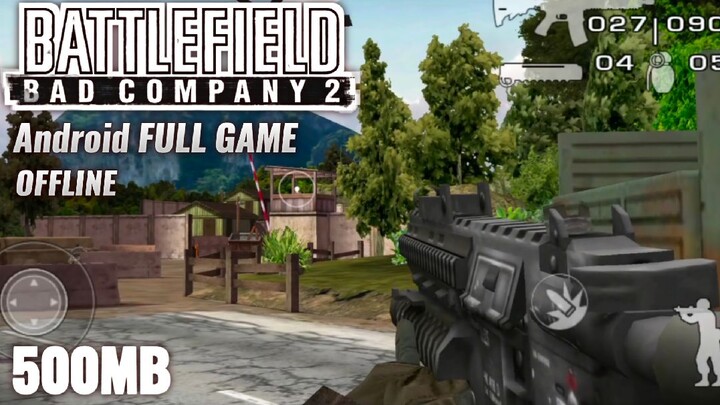 Game FPS Android Offline Ukuran Kecil Battlefield Bad Company 2 Grafik HD