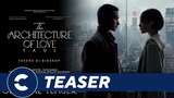 Official Teaser THE ARCHITECTURE OF LOVE (𝐓𝐀𝐎𝐋) ❤️ - Cinépolis Indonesia