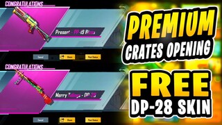 NEW PREMIUM CRATES OPENING PUBG MOBILE | LUCKIEST CRATE OPENING | GET FREE DP-28 SKIN