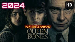 Queen of Bones 2024 SUB INDO