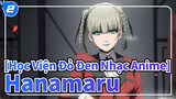 [Học Viện Đỏ Đen Nhạc Anime] Hanamaru_2