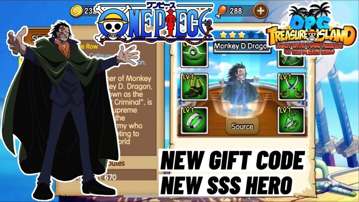 New Weekly Gift Code + New SSS Hero - Monkey D Dragon! OPG: Treasure Island Mobile