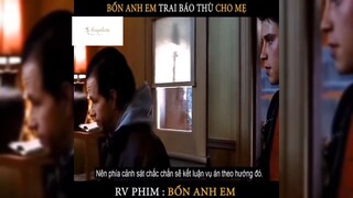 Tóm tắt phim: Bốn anh em p2 #reviewphimhay