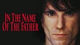 In the Name of the Father (1993) ด้วยเกียรติของพ่อ [พากย์ไทย]