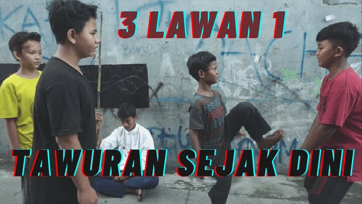 TAWURAN ANAK USIA DINI (PART 7) - FILM PENDEK