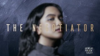 SNEAK PEEK CHARACTER - THE NEGOTIATOR | FILM MENCURI RADEN SALEH