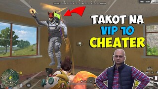 TAKOT NA VIP 10 CHEATER!