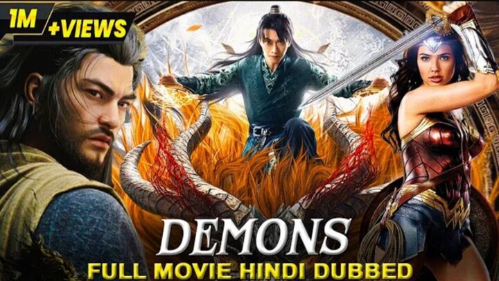 Demons (2023) Chinese Fantasy Action Movie | Hindi Dubbed | New Hollywood Full Action Movie 2023