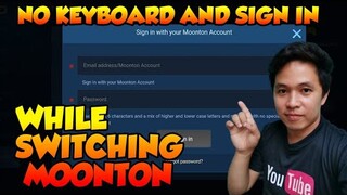 NO SHOWING KEYBOARD IN MOONTON SWITCH ACCOUNT 2020 ML TUTORIAL