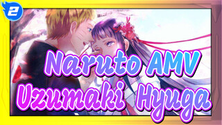 [Naruto AMV] Uzumaki & Hyuga / When You Turn Back You'll Find I Just Stand Behind You_2