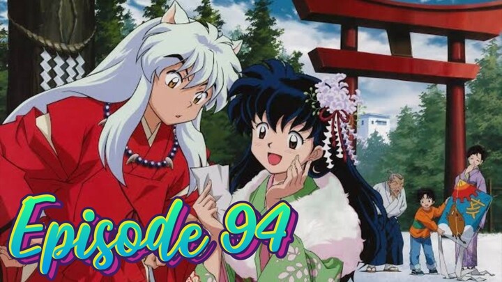 Inuyasha Episode 94 subtitle Indonesia