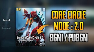 CORE CIRCLE 2.0 MODE IN BGMI & PUBG MOBILE | EVANGELION MODE 2.0 MODE IN PUBG MOBILE & BGMI