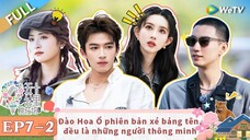 【VIETSUB】50KM ĐÀO HOA Ổ MÙA 4 TẬP 7 (Hạ)