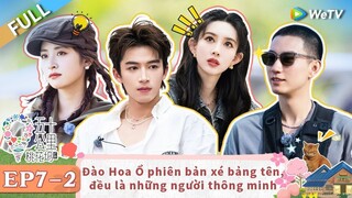 【VIETSUB】50KM ĐÀO HOA Ổ MÙA 4 TẬP 7  (Hạ)