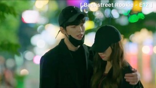 Backstreet Rookie - EP12 : โดนแอบถ่าย