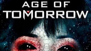 Age Of Tomorrow ปฏิบัติการสงครามดับทัพอสูร (2014)พากย์ไทย