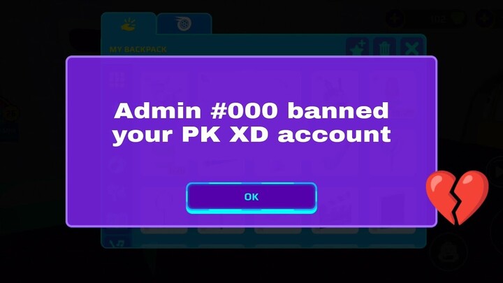 ADMIN BANNED MY PK XD ACCOUNT 😭💔