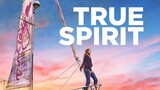 Movie 2023: TRUE SPIRIT