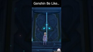 Genshin Impact Be Like 🥱🥱