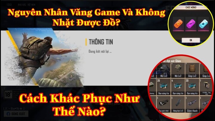 [Garena Free Fire]/Vấn Đề Lỗi Văng Game,Lỗi Không Nhặt Được Đồ,Nguyên Nhân Do Đâu,Cách Khắc Phục?