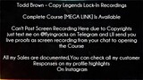 Todd Brown Course Copy Legends Lock-In Recordings Download
