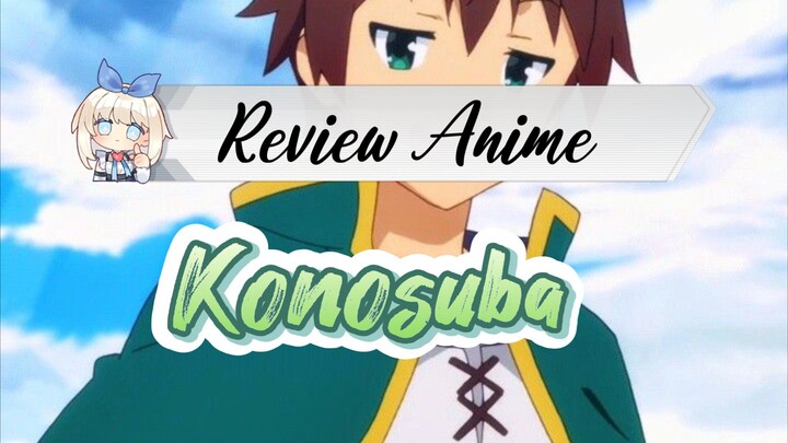 Review Anime Konosuba