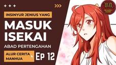 Insinyur Jenius Masuk Isekai ?? Episode 12 #RTW #Manhua