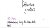 UC Davis: differentiate y=cos^2(x^3)