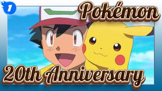 [Pokémon/MAD/1080P]20th Anniversary-I Choose You! 2017_1