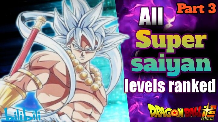 MGA IBA'T IBANG ANYO NG SUPER SAIYAN Part 3 (Tagalog Explained) from weak to strongest |BILIBILI