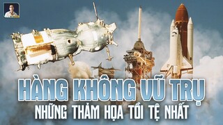 NHỮNG T.H.Ả.M HỌA TỒI TỆ TRONG LỊCH SỬ HÀNG KHÔNG VŨ TRỤ