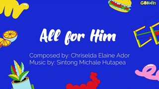 "ALL FOR HIM" | Kid Song | Minus One