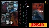 JIRISAN Episode 11 Tagalog Dubbed