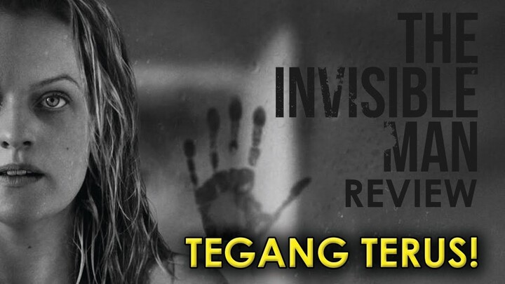 AKHIRI KUTUKAN DARK UNIVERSE, INI ADAPTASI NOVEL YANG BIKIN STRES!! | REVIEW THE INVISIBLE MAN
