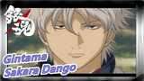 [Gintama] Sakara Dango's My Idol