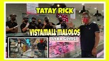 TATAY RICK WITH KA JOKER'S LYKA GEM ADMIN NICA AT MALOLOS VISTAMALL