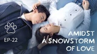 Amidst a Snowstorm of Love EP-22 Hindi Dubbed