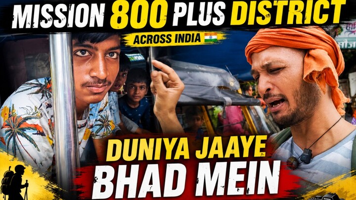 Mission 800+ Districts Across India 🇮🇳 | Solo Travel & Hitchhiking Vlog