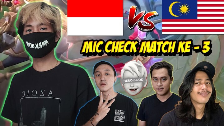 ALDOUS IJO LUMUT MENGAMUK ! MIC CHECK KOL INDONESIA VS KOL MALAYSIA MATCH 3