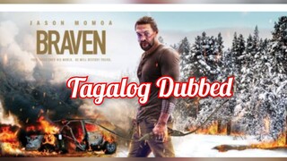 Braven (2018) Tagalog Dubbed ACTION, THRILLER
