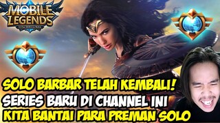 TERNYATA BEGINI RAHASIA SOLO RANK BISA WINSTREAK!! BOCOR BOCOR #SOLOBARBAR TELAH KEMBALI!!