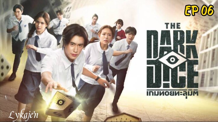 🇹🇭THE D A R K DICE EP 06(engSub)2025