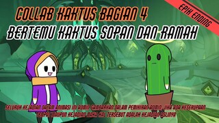 BERTEMU KAKTUS SOPAN DAN RAMAH