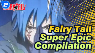 Fairy Tail|Super Epic Compilation_2